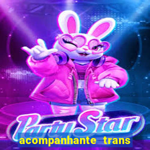 acompanhante trans de santos